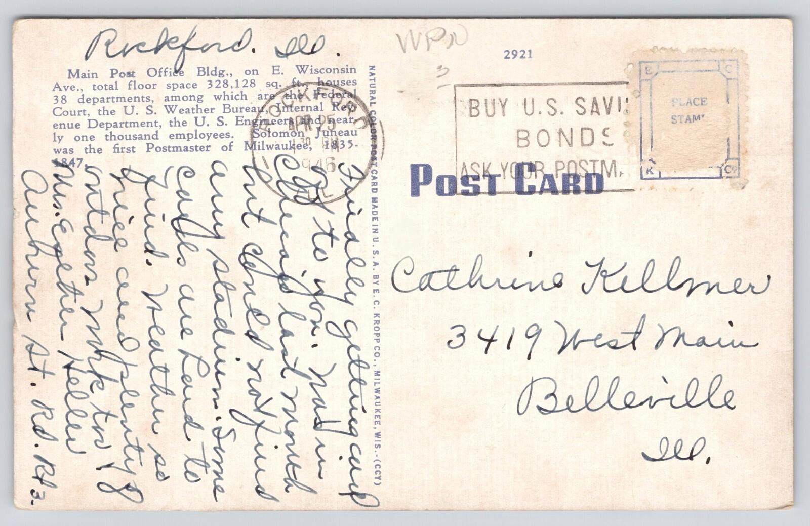 Postcard Main Post Office Milwaukee Wis on E Wisconsin Ave PM Rockford ILL 1946