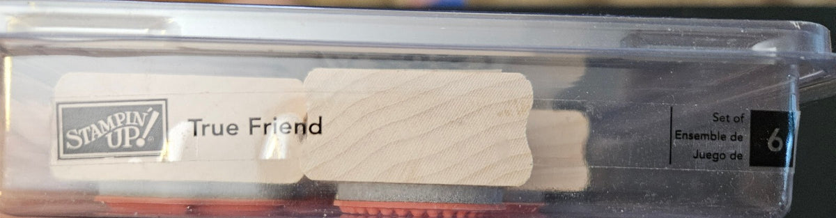 Stampin' Up! True Friend Rubber Stamp Set of 6